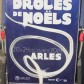 Drôles de Noëls à Arles du 20 au 24 Décembre 2014 Drôles de Noëls à Arles du 20 au 24 Décembre 2014