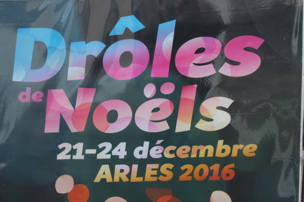 You are currently viewing Drôles de Noëls du 21 au 24 décembre 2016 à Arles