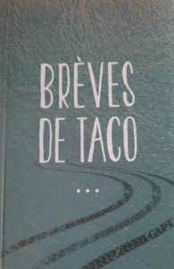 Brèves Taco